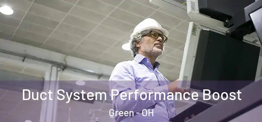 Duct System Performance Boost Green - OH
