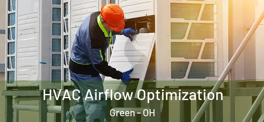  HVAC Airflow Optimization Green - OH