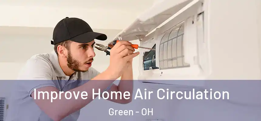  Improve Home Air Circulation Green - OH